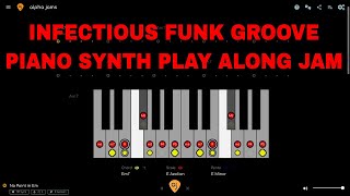 Infectious Funk Groove | Piano / Synth Play Along Jam Track in E Minor #alphajams