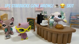 LPS Starbucks Gone Wrong! ☕️😂 Skit