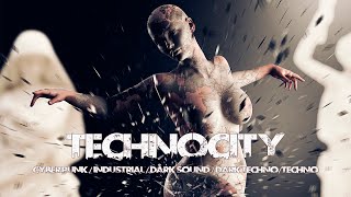 Dark Girl | Dark Techno / Midtempo Mix / Cyberpunk Music / TECHNOCITY