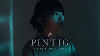 647 - Pintig (Official Music Video)