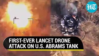 U.S. Abrams Tank In Flames As Putin's Lancet Drone Achieves Direct Hit | Watch