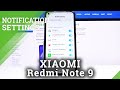 How to Customize Notifications in XIAOMI Redmi Note 9 – Find Notifications Options