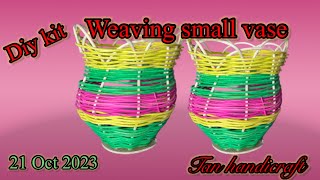 Tutorial ke 1414 - Diy kit Weaving small rattan vase