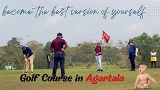 Golfing Adventure in Agartala | A Day at the Greens | Personal Vlog