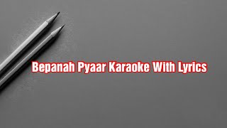 Bepanah Pyaar Karaoke With Lyrics | Payal Dev, Yasser Desai
