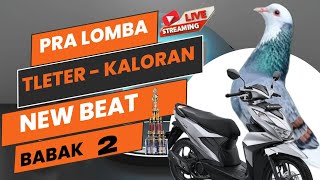 🔴BABAK 2 LAPKOL TLETER PRA LOMBA EVENT NEW N MAX