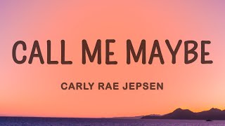Download Carly Rae Jepsen - Call Me Maybe (Lyrics) mp3