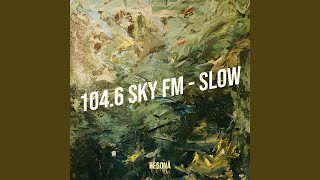 104.6 Sky Fm (Slow)