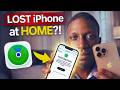Find My iPhone: How to Find a Lost iPhone AT HOME (Even if it’s on Silent!)