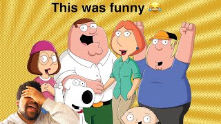 Family guy: funniest moments (reaction)