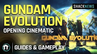 Gundam Evolution - Opening Cinematic