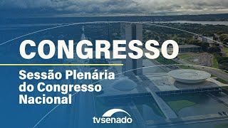 Ao vivo: Congresso Nacional analisa créditos ao Orçamento da União - 29/5/24