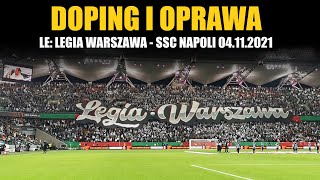 Doping i oprawa podczas meczu LE: Legia Warszawa - SSC Napoli 04.11.2021