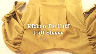 How To Sew Puff Sleeve With Ribbon Tie Cuff