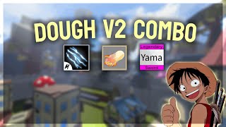 Blox fruits 17.3 | Dough ( AWAKENING ) + Electric Claw + Yama | 1 Shot Combo