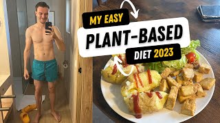 Plant-Based Diet: What I Eat To Lose Weight EASILY!
