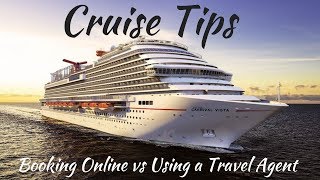 Cruise Tips: Booking Direct or Travel Agent