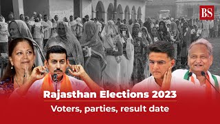 Rajasthan Elections 2023: Voters, parties, result date