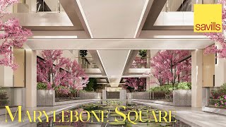 Marylebone Square, Moxon Street | London