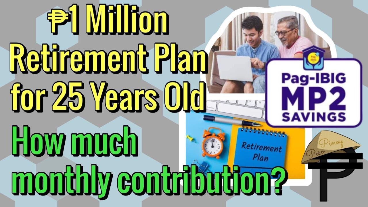 ₱1 Million Retirement Plan For 25 Years Old! How Much Monthly ...