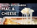 Mac & Cheese | Basics with Babish