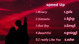 ជម្រើសបទ Speed Up Lyric Song  10