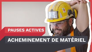 Acheminement de matériel : évitez les TMS avec ces exercices