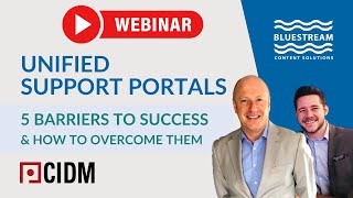 Unified Support Portals- 5 Barriers to Success and How To Overcome Them