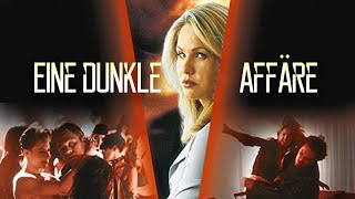 Eine dunkle Affäre (2000) | Ganzer Film Auf Deutsch |
