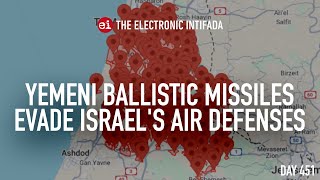 Yemeni ballistic missiles evade Israel's air defenses, with Jon Elmer