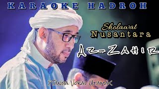 Sholawat Nusantara, oh tanah airku Indonesia raya | Karaoke sholawat versi Hadroh majelis Az-Zahir