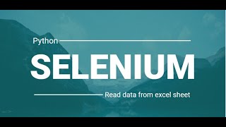 Read Data From Excel Sheet | Python Selenium | Pytest Framework | SQA Tools
