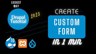 Drupal 10 Form Tutorial: Building a Custom Form from Scratch