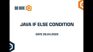Java If Else Condition | Part - 2 | QO-BOX