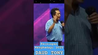 Persiapan Menghadapi tahun 2025-Ev Daud Tony