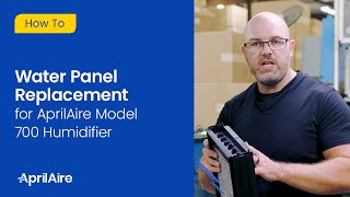 How To | Water Panel Replacement for AprilAire Model 700 Humidifier