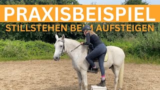 Praxisbeispiel: Stillstehen beim Aufsteigen
