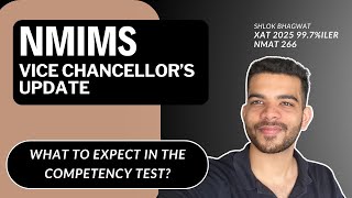 NMIMS Vice Chancellor's Update: Competency Test Paper Pattern and Sections