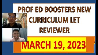 PROFESSIONAL EDUCATION NEW CURRICULUM BOOSTERS DRILL  2023 LET REVIEWER