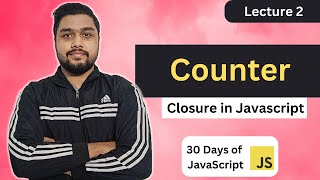 Counter | Leetcode 2620 | Closure in Javascript | 30 Days of JavaScript #javascript #leetcode