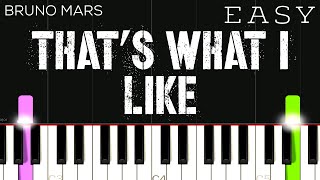 Bruno Mars - That’s What I Like | EASY Piano Tutorial