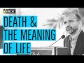 Death & the Meaning of Life | Salman Asif Siddiqui