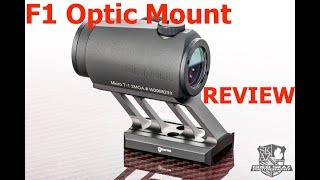 FortisMFG - F1 Optic Mount review