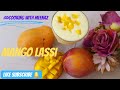 Mango Lassi Recipe||How to make Mango Lassi at home||Quick and easy Recipe #video #2024