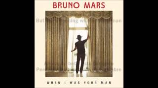 Bruno Mars - When I Was Your Man Subtitulado (Ingles/Español)