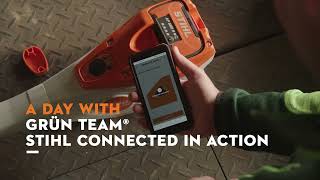 STIHL connected in action | A day with the Grün Team