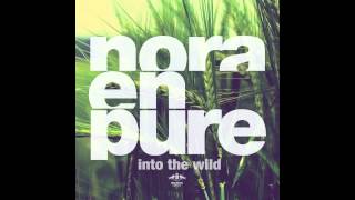 Nora En Pure - U Got My Body (Original Mix)
