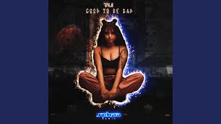 GOOD TO BE BAD (Shndō Remix)