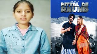 Pittal De Raund | Amar D | Gurlez Akhter | Pretty Rai | R Guru | Sharry Banga | Latest Punjabi Song