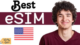 Best eSIM In USA - How To Buy eSIM In USA